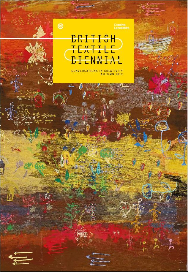 BRITISH TEXTILE BIENNIAL EDITION (OCT 2019)