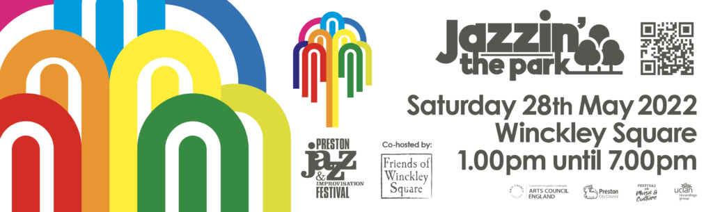 Jazzin the Park - Preston Jazz & Improvisation Festival