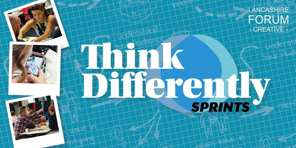 Think Differently Sprints by Lancashire Forum Creative