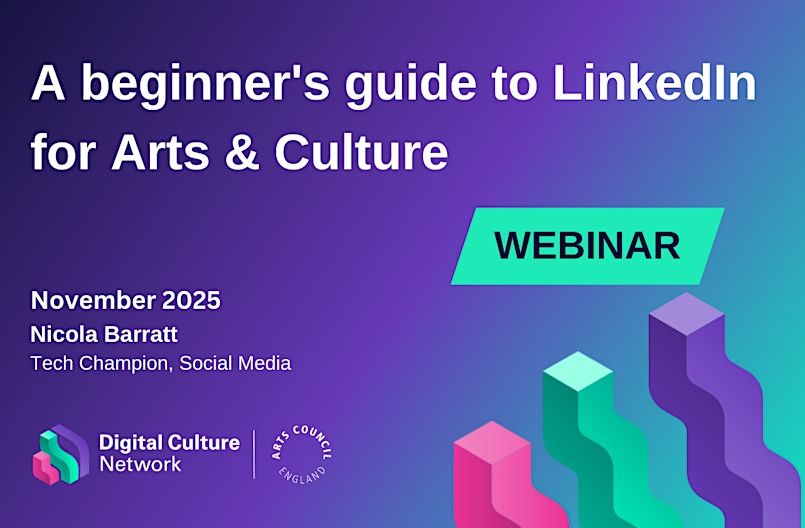 A beginner's guide to LinkedIn for Arts & Culture