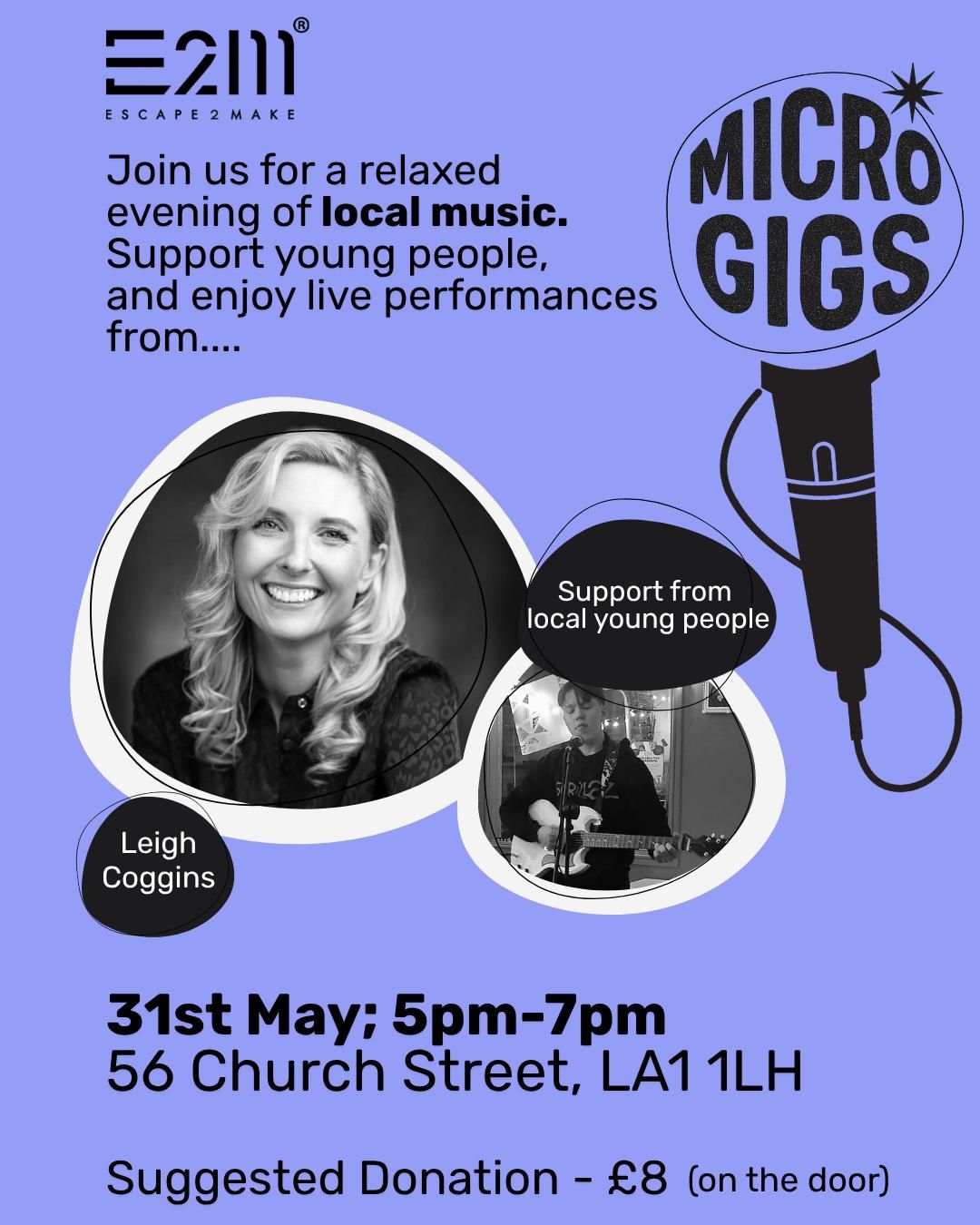 E2M Micro Gigs - Leigh Coggins