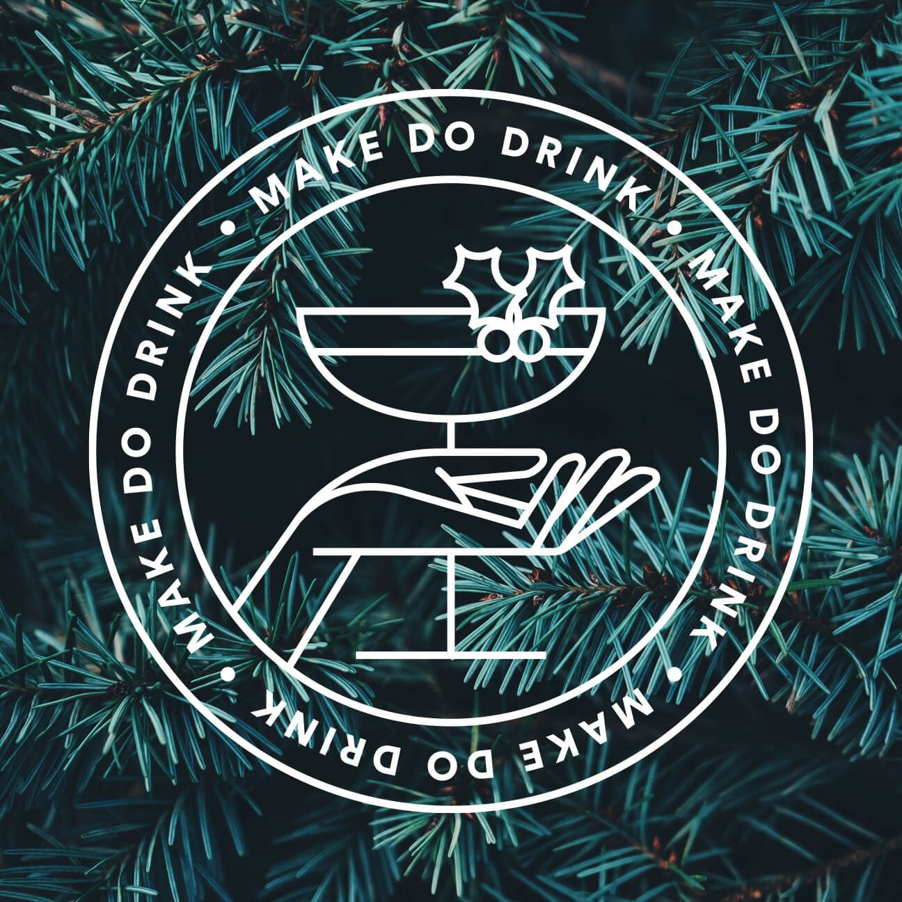 Make Do Drink; Wreath #2