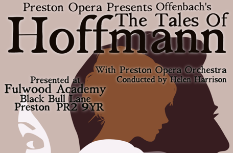 Preston Opera Presents "The Tales of Hoffmann" in three separate performances.