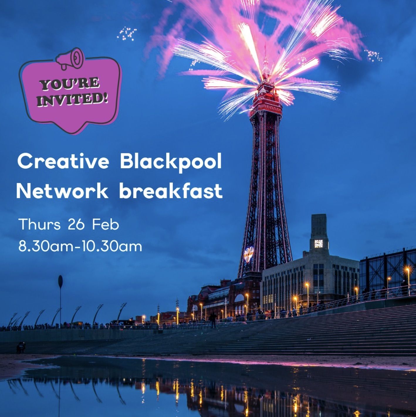 Creative Blackpool Network Breakfast - Feb 2026