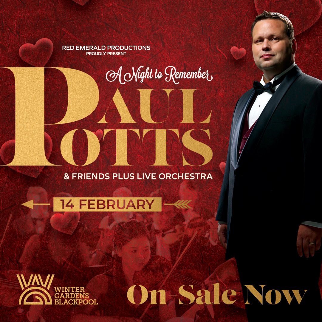 Paul Potts & Guests A Valentine's Special with Orchestra