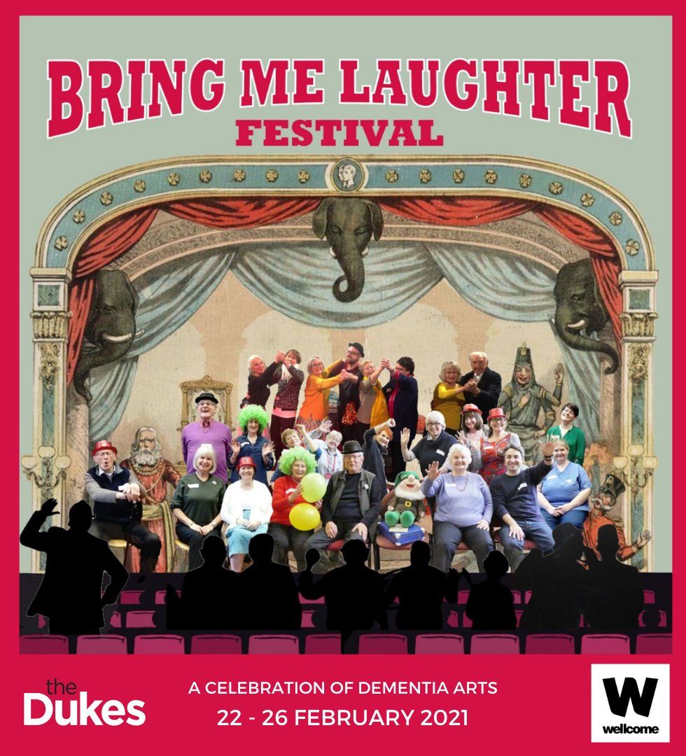 Bring Me The Laughter - Dementia Festival