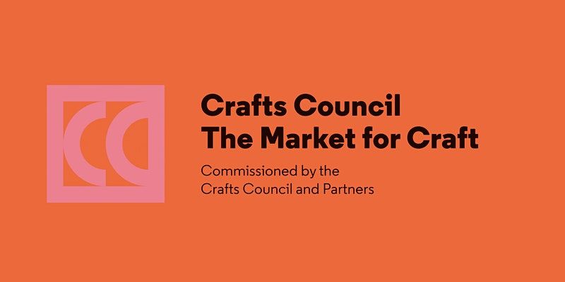 Help Crafts Council Shape the Future of the Market for Craft