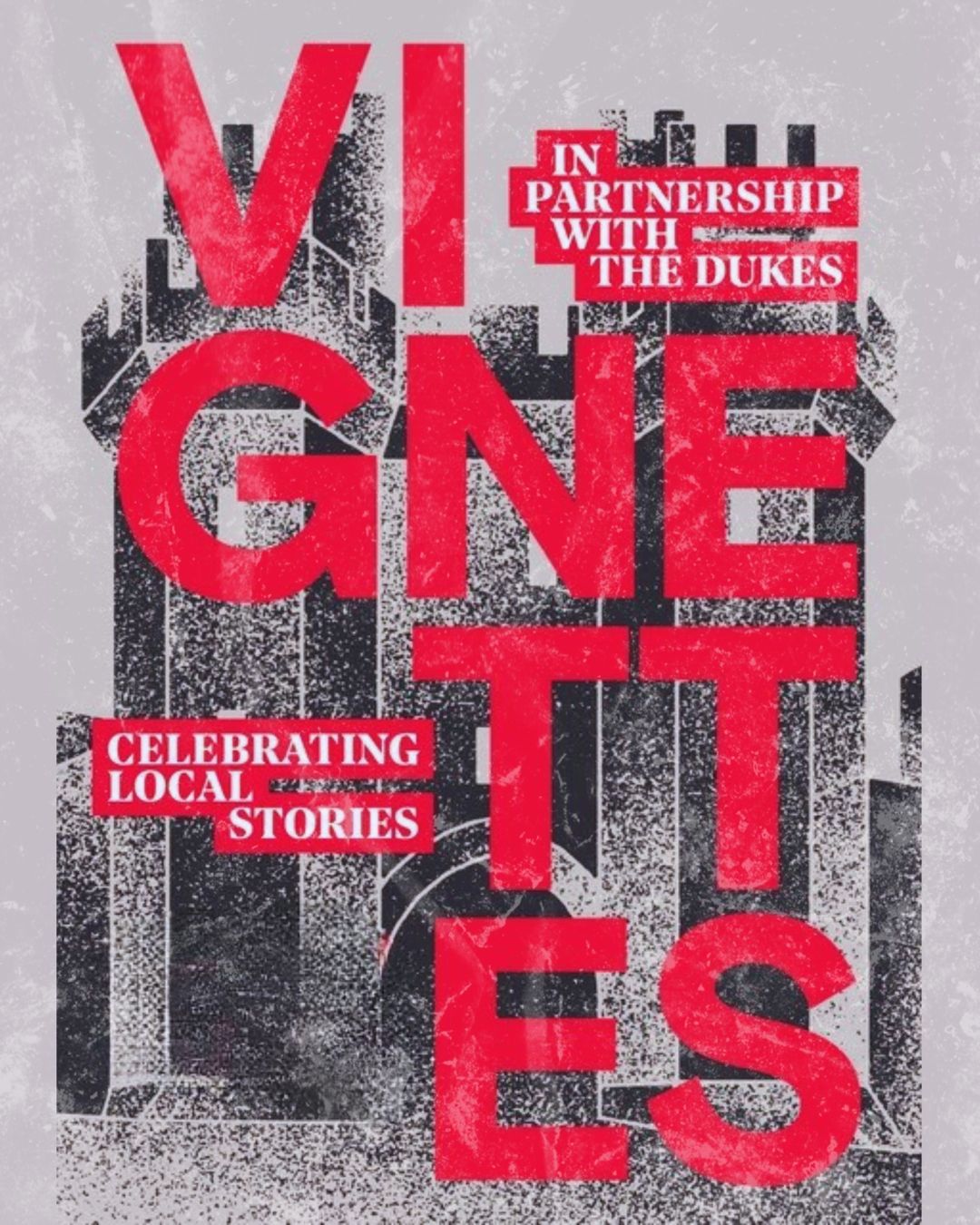 Vignettes - 6 Short Plays Celebrating Local Stories