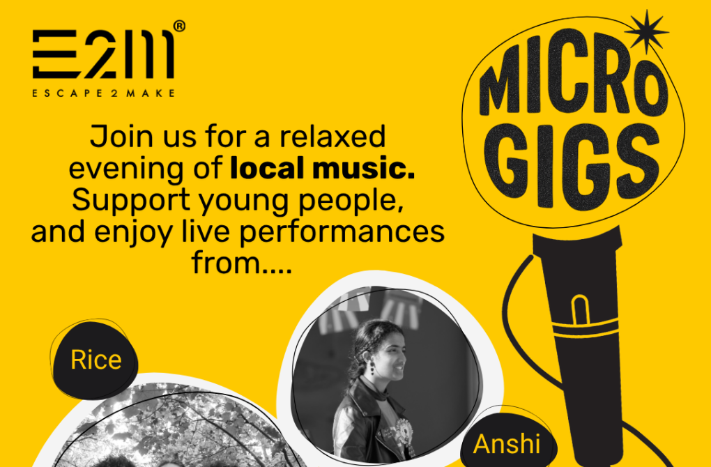 Escape 2 Make - Microgigs - Fundraising Event
