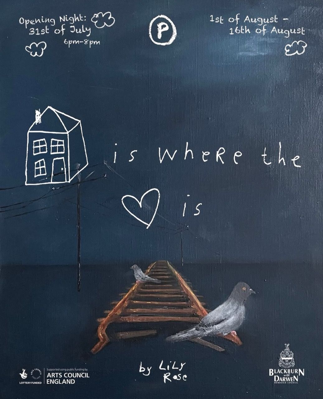 Exhibition: Lily Rose - Home is Where the Heart Is