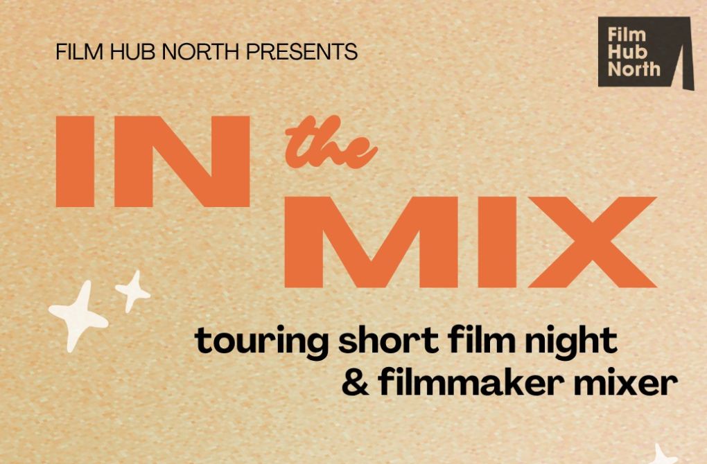 In The Mix - Touring Short Film Night