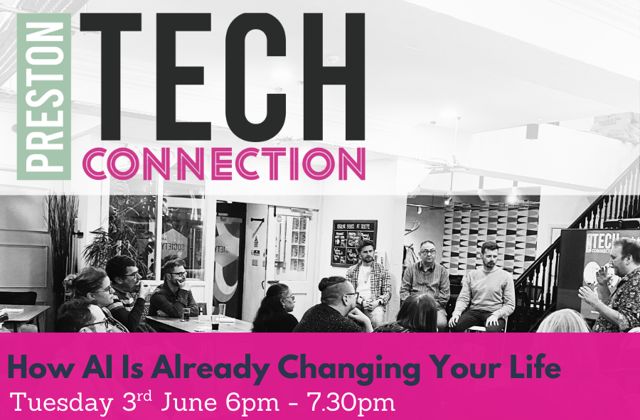 Preston Tech Connection Meet-Up - June 2025