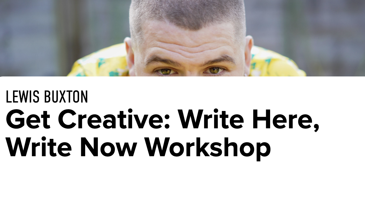 Get Creative: Write Here, Write Now Workshops
