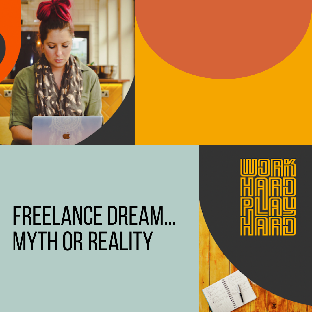 Freelance Dream - Myth or Reality