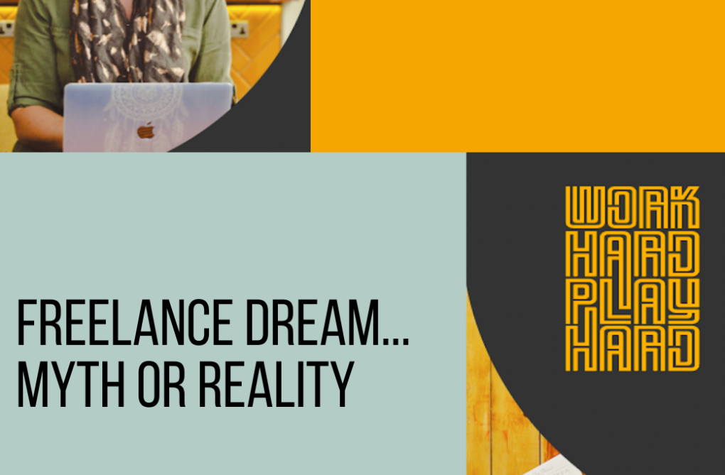 Freelance Dream - Myth or Reality