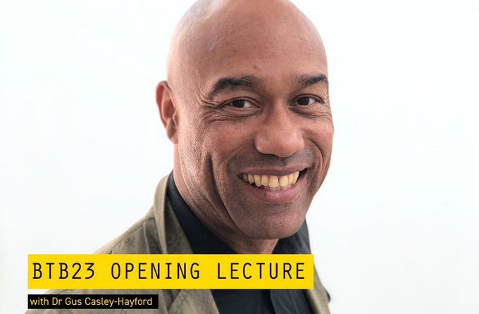 Conversations in Creativity:  BTB23 Opening Lecture 2023 - Dr Gus Casely-Hayford in conversation with Christine Checinska