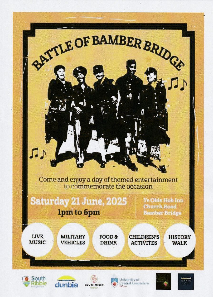 Battle of Bamber Bridge - 82nd Anniversary Celebration