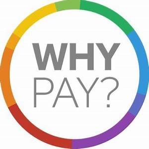 Why Pay