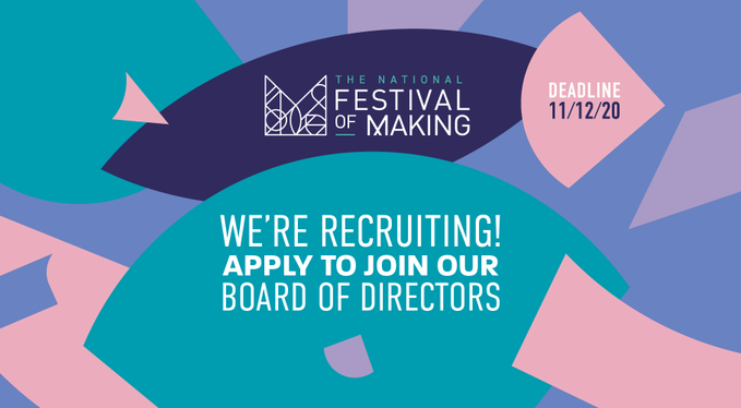 Festival of Making launches open call for Board of Directors