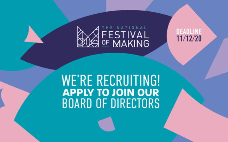Festival of Making launches open call for Board of Directors