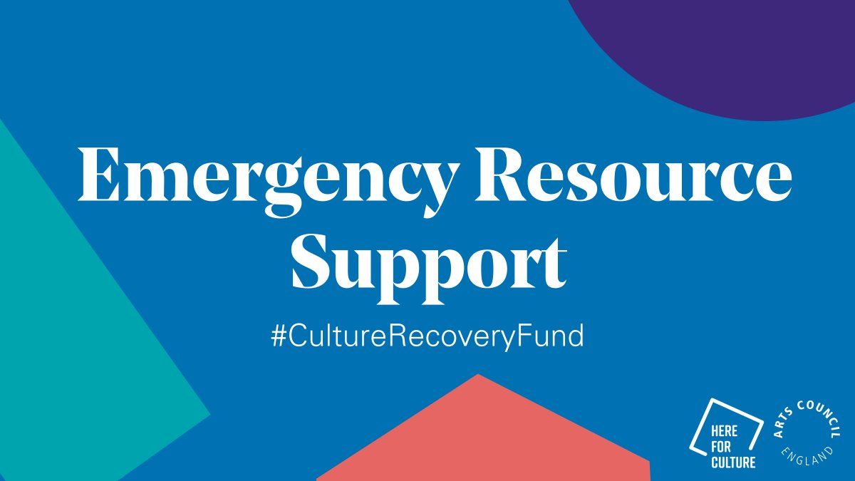 Updated: Culture Recovery Fund - Emergency Resource Support (Round 2)