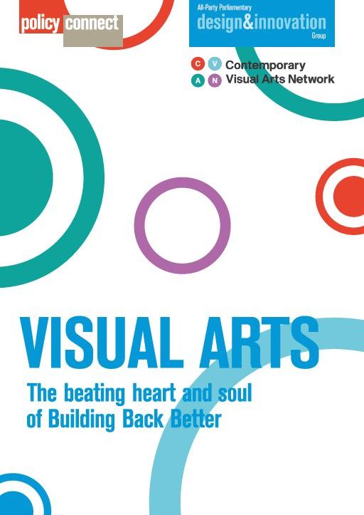 Contemporary Visual Arts Network - Visual Arts: The beating heart and soul of building back better (12/2020)