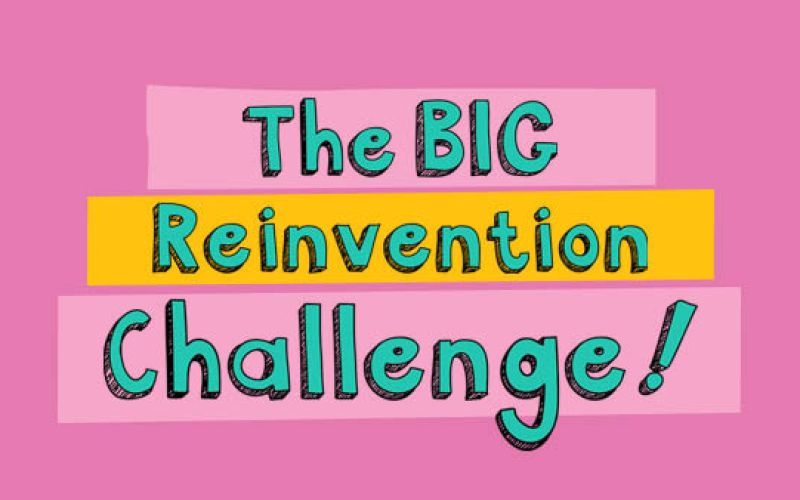 Join the Big Reinvention Challenge