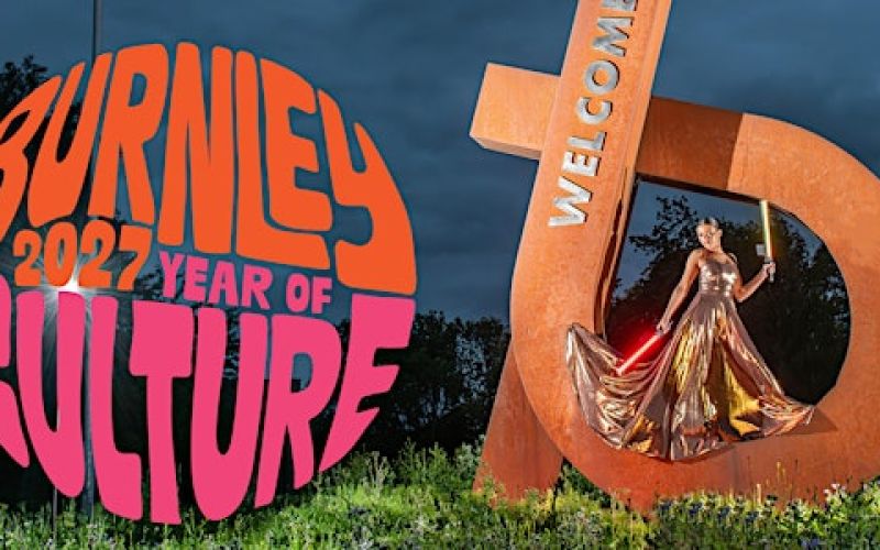 Call Out! Culture Makers - Burnley 2027 Year of Culture