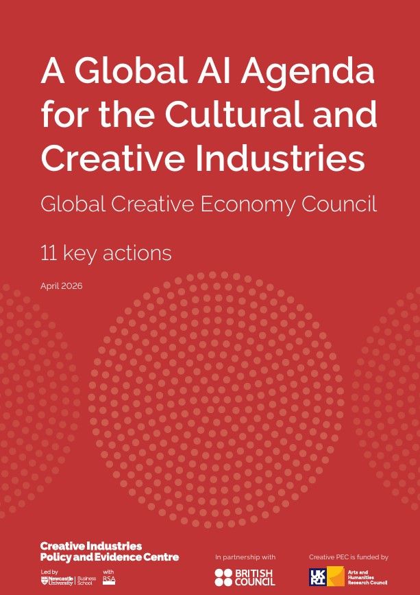 A Global AI Agenda for the Cultural and Creative Industries (Creative PEC, April 2026)