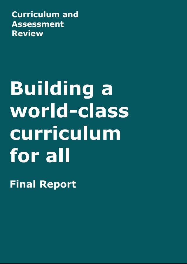 Building a  world-class  curriculum  for all (Curriculum and Assessment Review: Professor Becky Francis CBE - Nov 2025)