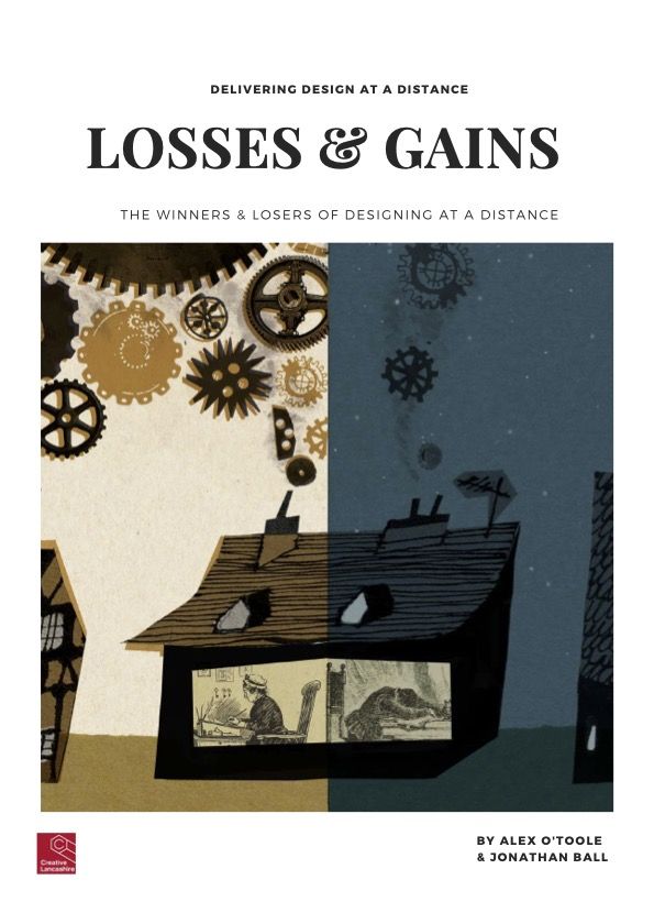 Delivering Design at a Distance #3: LOSSES & GAINS - The Winners & Losers (8 July 2021)