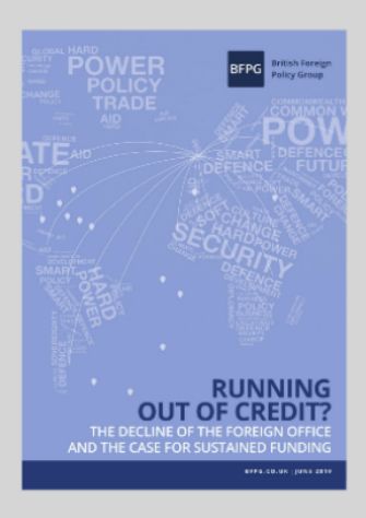 Running Out of Credit? The Decline of the Foreign Office & the Case for Sustained Funding (Brexit)